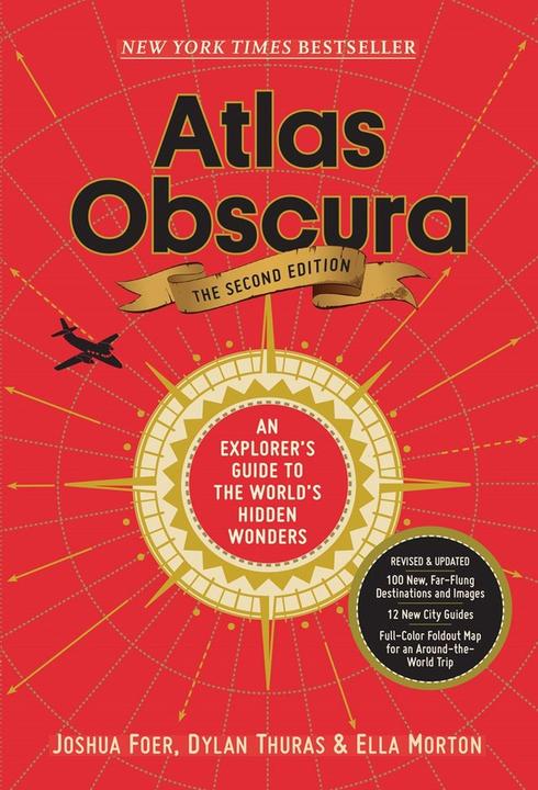 Produktbild Atlas Obscura, 2nd Edition (Englisch, Ella Morton, Dylan Thuras, Joshua Foer, Atlas Obscura, 2019)