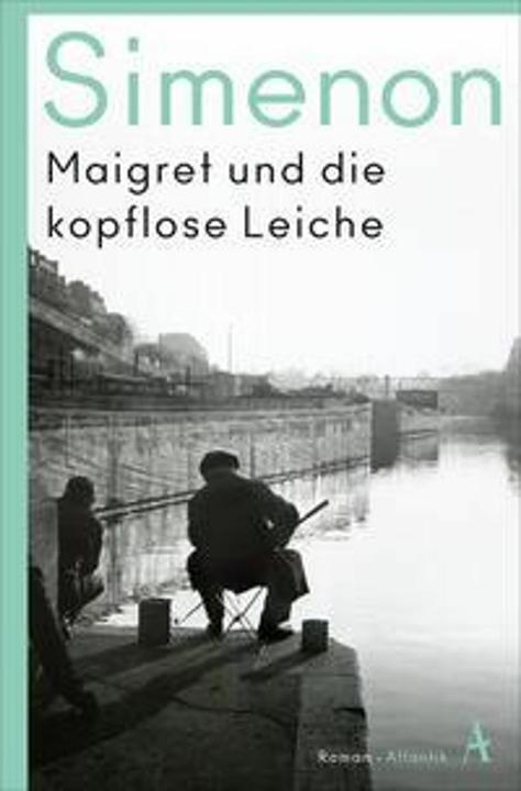 Produktbild Maigret und die kopflose Leiche (Deutsch, Georges Simenon, Brigitte Grosse, 2024)