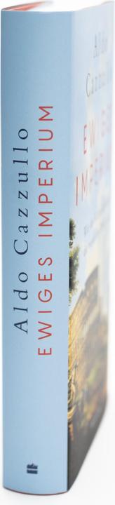 Actual product image Ewiges Imperium. Wie das Römische Reich die westliche Welt prägt (German, Aldo Cazzullo, Thomas Stauder, Andreas Thomsen, 2024)