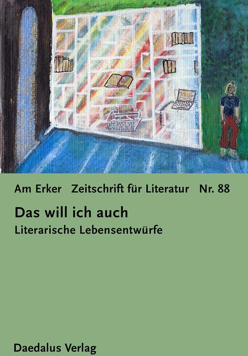 Produktbild Am Erker - Zeitschrift fr Literatur Nr. 88 (Deutsch, Fiktiver Alltag e. V., 2025)