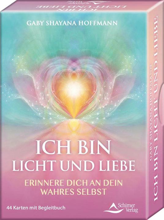 Produktbild ICH BIN Licht und Liebe - Erinnere dich an dein wahres Selbst (Deutsch, Gaby Shayana Hoffmann, 2021)