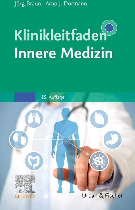 Produktbild Klinikleitfaden Innere Medizin (Deutsch, Arno J. Dormann, Jörg Braun, 2022)