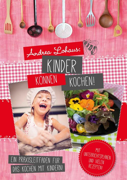 Image du produit Kinder können kochen (Allemand, Andrea Lohaus, 2016)