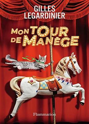 Produktbild Mon tour de manège (Französisch, Gilles Legardinier, 2023)