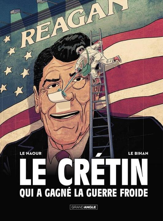 Image du produit Bamboo Le crétin qui a gagné la guerre froide : histoire complète (Français, Le Naour Jean-Yves, Le Bihan Cédrick, 2025)