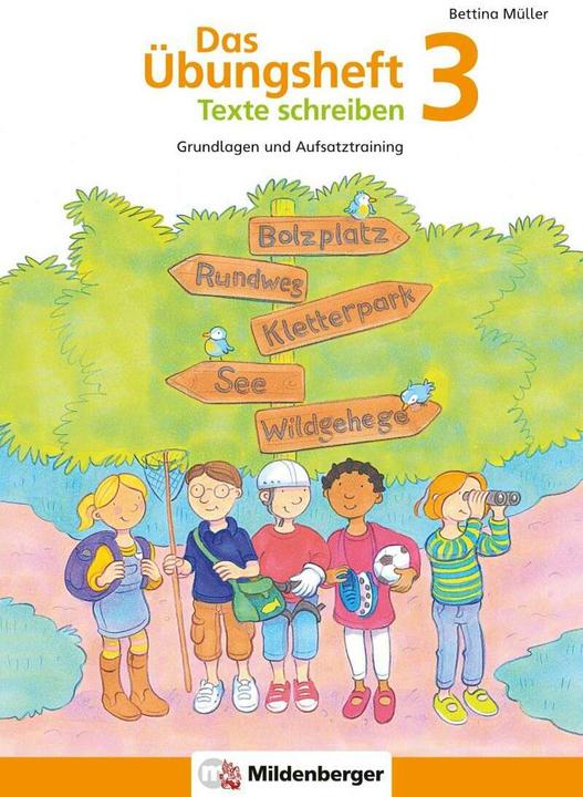 Immagine prodotto Das Übungsheft Texte schreiben 3 (Tedesco, Bettina Müller, 2021)
