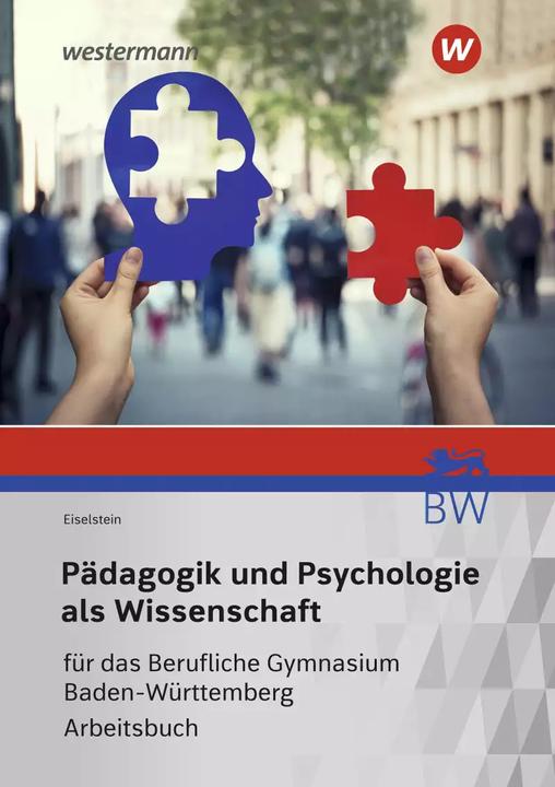 Immagine prodotto Pädagogik und Psychologie als Wissenschaft / Pädagogik und Psychologie als Wissenschaft für das (Tedesco, Eiselstein, 2022)