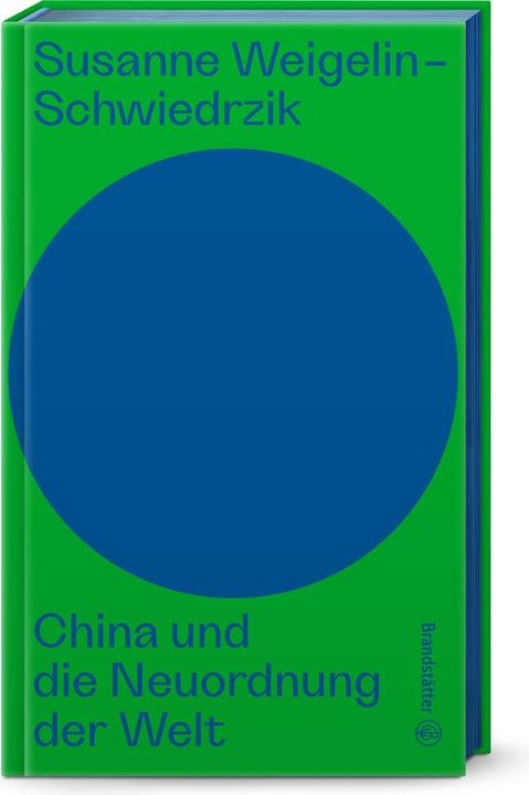Actual product image China und die Neuordnung der Welt (German, Susanne Weigelin-Schwiedrzik, 2023)
