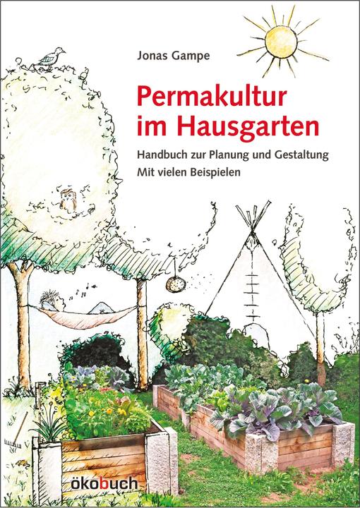 Produktbild Permakultur im Hausgarten (Deutsch, Jonas Gampe, 2016)