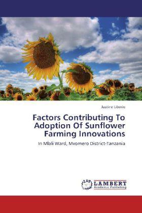 Actual product image Factors Contributing To Adoption Of Sunflower Farming Innovations (Justine Liberio, 2012)