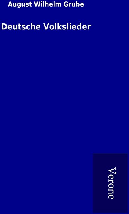 Image du produit Chansons populaires allemandes (Allemand, August Wilhelm Grube, 2016)