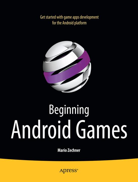Actual product image Beginning Android Games (English, Mario Zechner, 2011)
