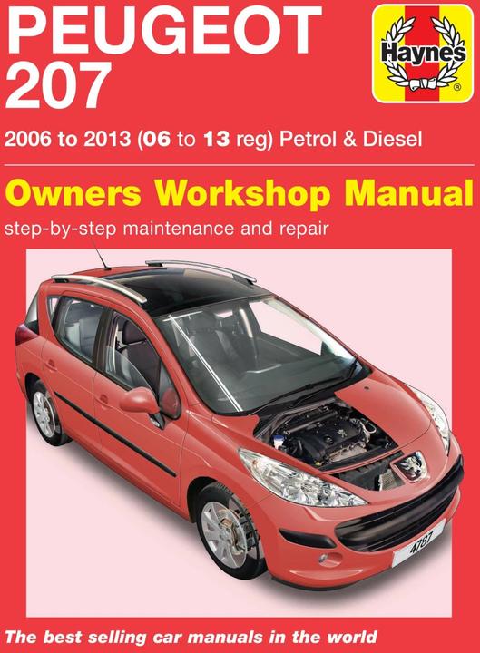 Image du produit Peugeot 207 ('06 to '13) 06 to 09 (Anglais, Haynes Publishing, 2019)