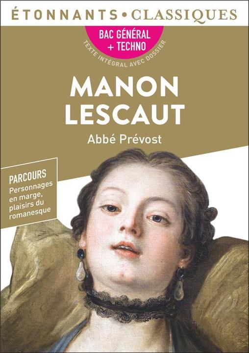 Produktbild G.F. Garden Manon Lescaut : bac général + techno (Französisch, Abbé Prévost, 2022)