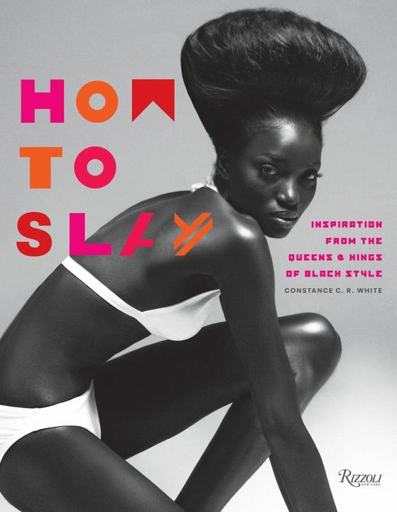 Actual product image How to Slay (English, Constance C.R. White, 2018)