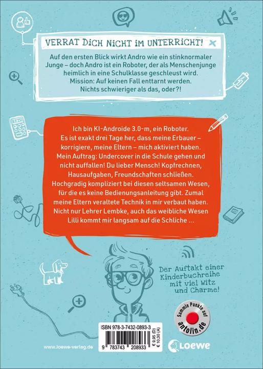 Produktbild Andro, streng geheim! (Band 1) - Fehlermeldung: Schule (Deutsch, Mareikje Vogler, Kai Pannen, Loewe Kinderbücher, 2021)