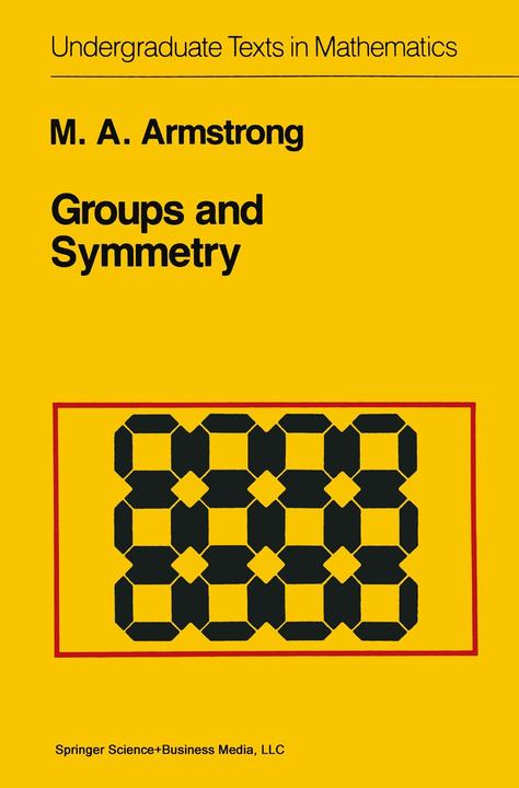 Image du produit Groups and Symmetry (Anglais, Mark A. Armstrong, 1988)