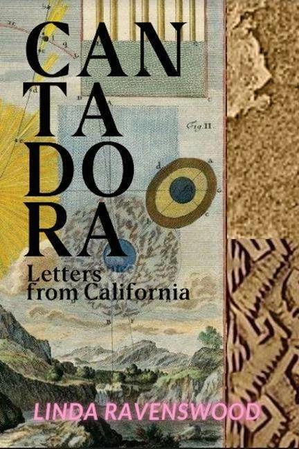 Cantadora - Letters from California (English, Linda Ravenswood, 2023)