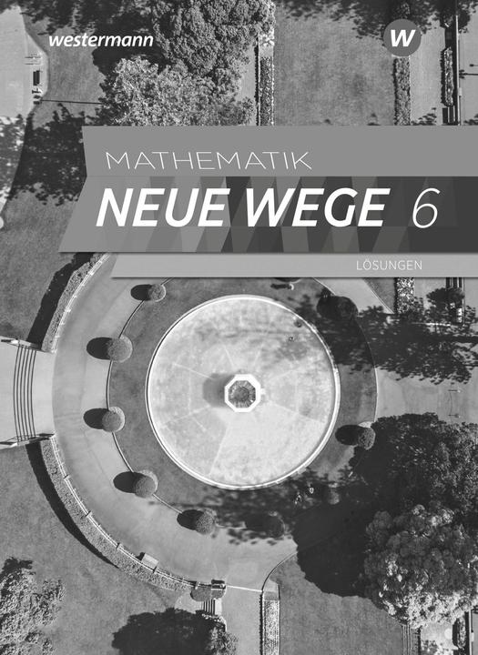Immagine prodotto Mathematik Neue Wege SI 6. Lsungen. G9 fr Niedersachsen (Tedesco, Henning Körner, Arno Lergenmüller, Martin Zachariah, 2025)