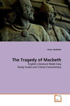 Produktbild The Tragedy of Macbeth (Englisch, Antar Abdellah, 2010)