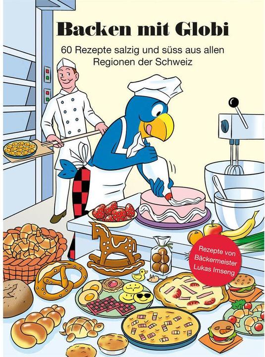 Produktbild Backen mit Globi (Deutsch, Lukas Imseng, Walter Pfenninger, 2012)