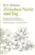 Image du produit Zwischen Nacht und Tag (Allemand, Hans U. Schwaar, Emil Zbinden, 1990)