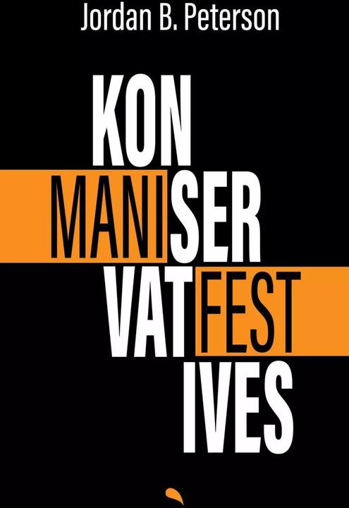 Produktbild Konservatives Manifest (Deutsch, Jordan B. Peterson, Norbert Bolz, Birgit Kelle, 2023)