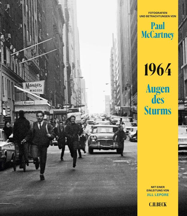 Produktbild 1964: Augen des Sturms (Deutsch, Paul McCartney, Jill Lepore, Conny Lösch, 2023)