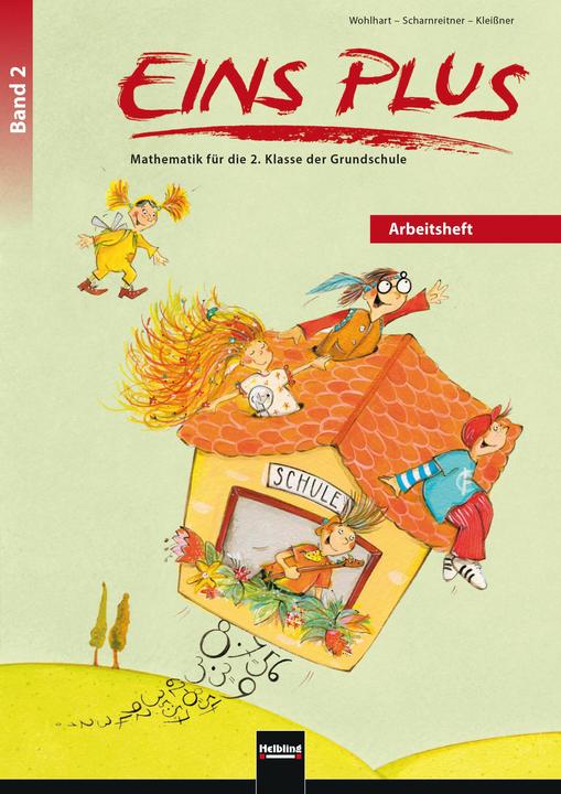 Actual product image EINS PLUS 2. Arbeitsheft (Ausgabe D) (German, Elisa Kleissner, David Wohlhart, Michael Scharnreitner, 2016)