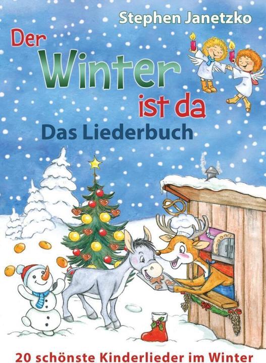 Janetzko:Der Winter ist da - 20 schönst (Deutsch, Stephen Janetzko, 2017)