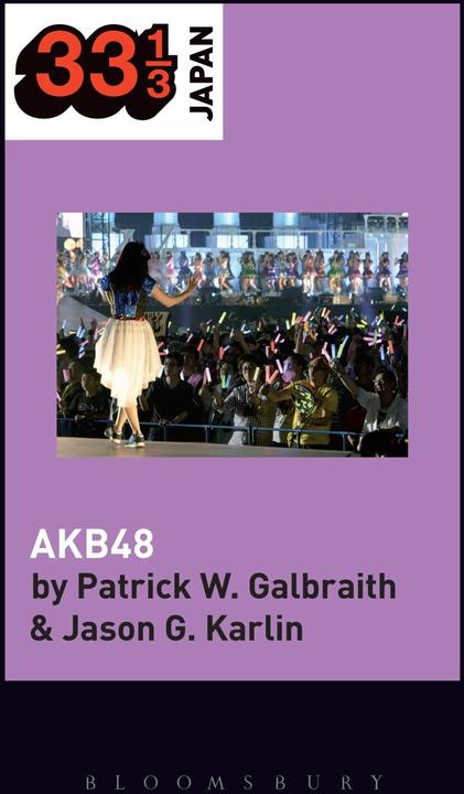Actual product image Akb48 (English, Patrick W. Galbraith, Jason G. Karlin, 2019)