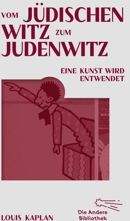 Image du produit Vom jüdischen Witz zum Judenwitz (Allemand, Louis Kaplan, 2021)