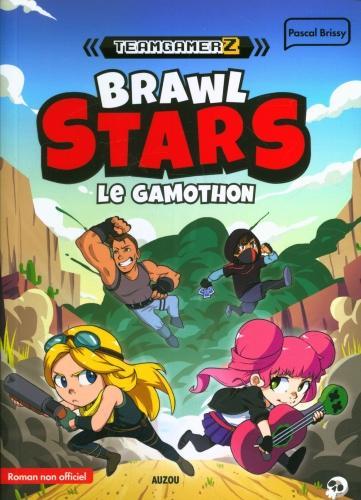 Produktbild Auzou France Brawl Stars : le gamothon : roman non officiel (Französisch, Brissy Pascal, Duncan Renard, 2021)