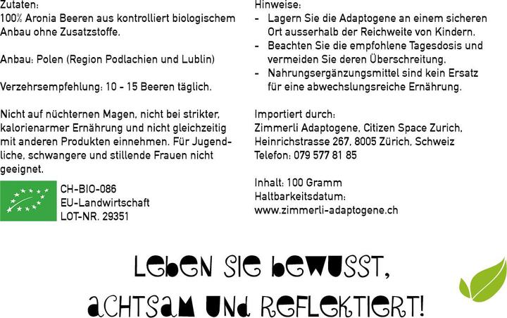 Nährwerte und Zutaten Zimmerli Adaptogene Aronia Beeren (BIO) (1 Stück, Pulver, 100 g)