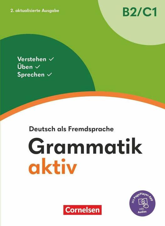 Image du produit Grammatik aktiv, Deutsch als Fremdsprache, 2. aktualisierte Ausgabe, B2/C1, Verstehen, Üben (Allemand, Friederike Jin, Ute Voss, 2024)