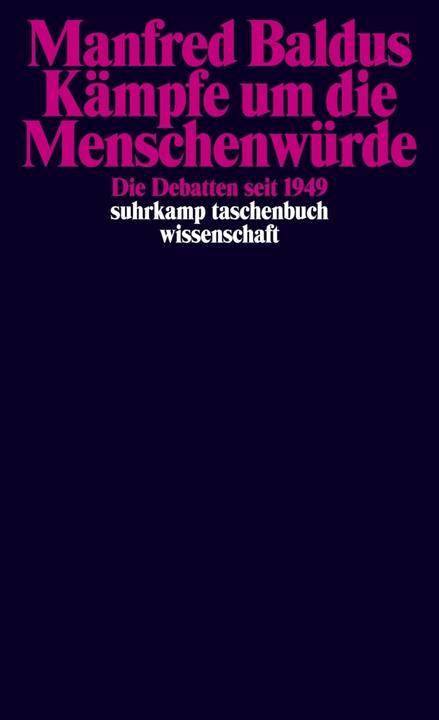 Actual product image Suhrk.TB Wi.2199 Baldus:Menschenwürde (Manfred Baldus, 2016)