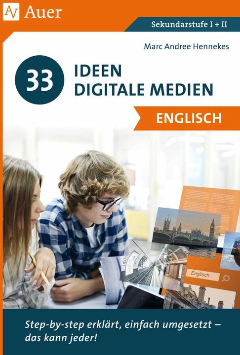 Produktbild 33 Ideen Digitale Medien Englisch (Deutsch, Marc-Andree Hennekes, 2020)