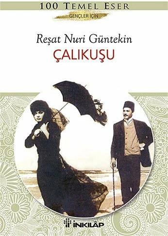 Image du produit Calikusu (Gencler Icin) (Turc, Resat Nuri Güntekin, 2000)