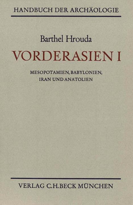 Image du produit Le Proche-Orient. Vol. 1 (Allemand, Barthel Hrouda, 1971)