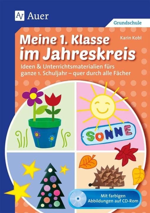 Produktbild Meine 1. Klasse im Jahreskreis (Deutsch, Karin Kobl, 2020)