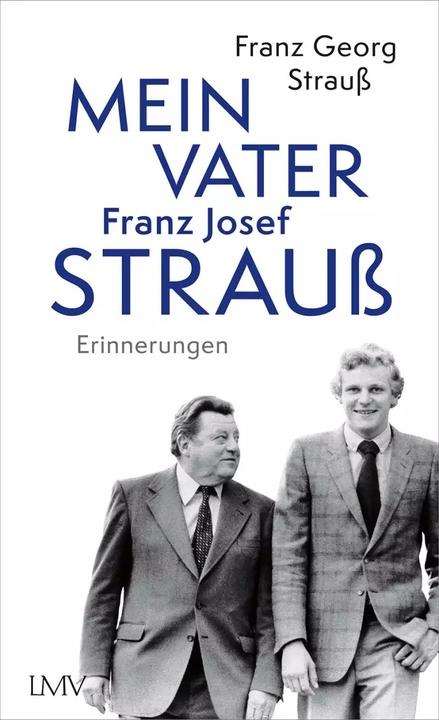 Produktbild Mein Vater Franz Josef Strauss (Deutsch, Franz G. Strauss, 2022)