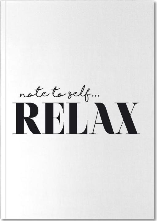 Produktbild Juniqe Note To Self Relax - Zitate & Slogans (A5, Blanko)