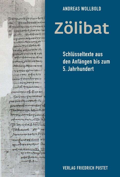 Produktbild Zölibat (Deutsch, Griechisch, Johannes Isépy, Andreas Wollbold, 2024)
