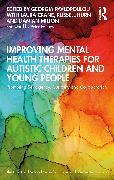 Actual product image Improving Mental Health Therapies for Autistic Children and Young People (English, Milton Damian, Georgia Pavlopoulou, Russell Hurn, Laura Crane, 2024)
