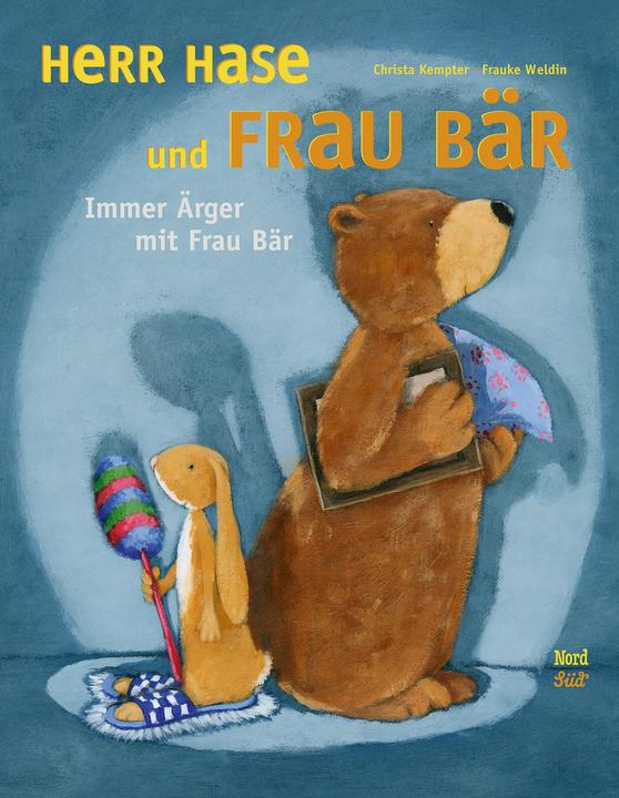 Produktbild Herr Hase und Frau Bär. Immer Ärger mit Frau Bär (Deutsch, Christa Kempter, 2018)