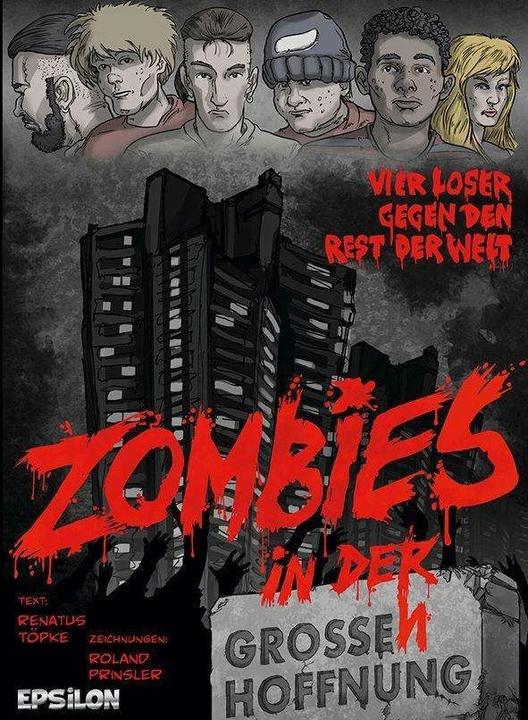 Produktbild Zombies in der grossen Hoffnung (Deutsch, Renatus Töpke, Roland Prinsler, 2021)
