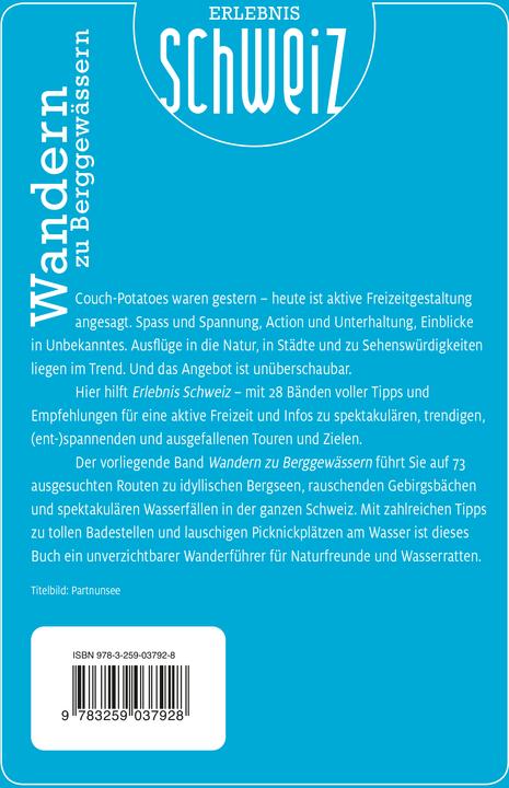 Produktbild Freizeitführer Erlebnis Schweiz Wandern zu Berggewässern (Deutsch, Hallwag Kümmerly+Frey AG, 2024)