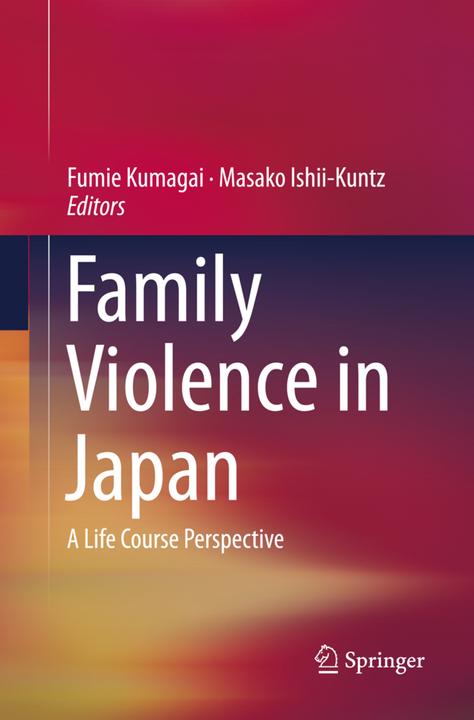 Immagine prodotto Family Violence in Japan (Fumie Kumagai, Masako Ishii-Kuntz, 2018)