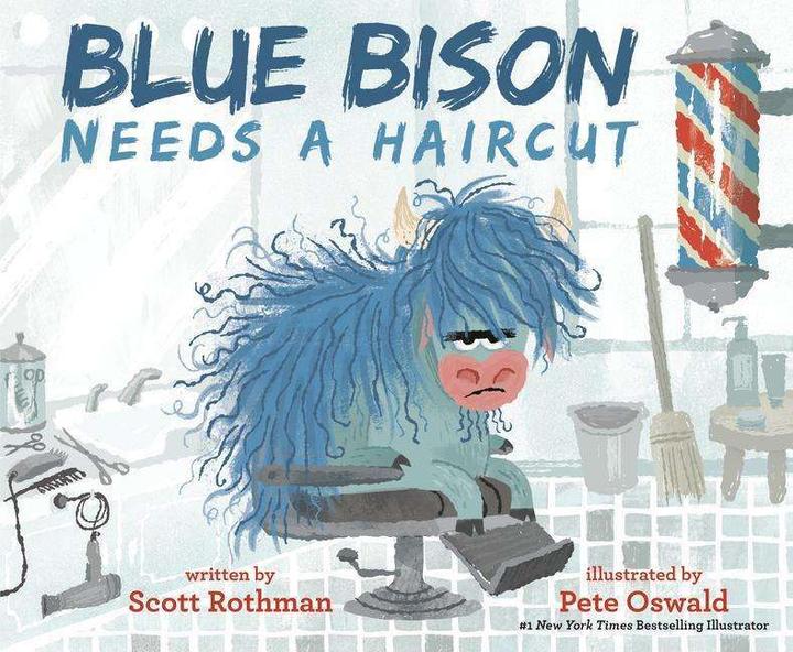 Produktbild Blue Bison Needs a Haircut (Englisch, Pete Oswald, Scott Rothman, 2022)