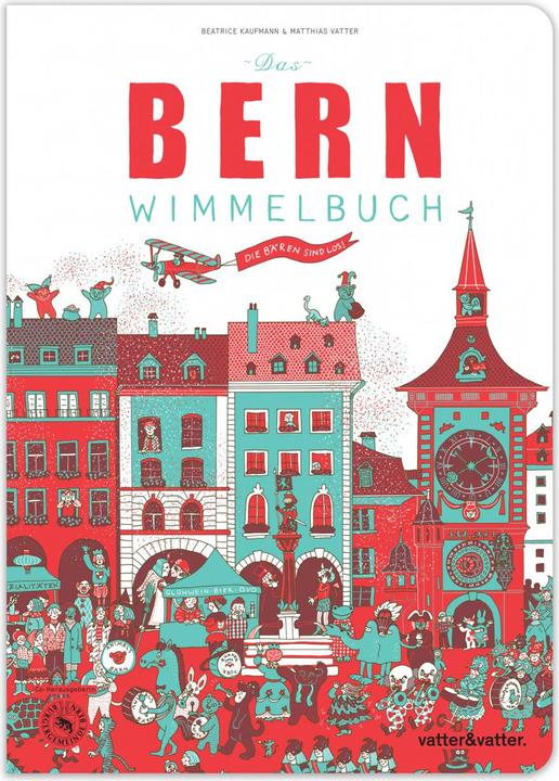 Das Bern Wimmelbuch (Deutsch, Beatrice Kaufmann, 2013)